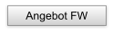 Angebot FW
