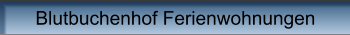 Blutbuchenhof Ferienwohnungen